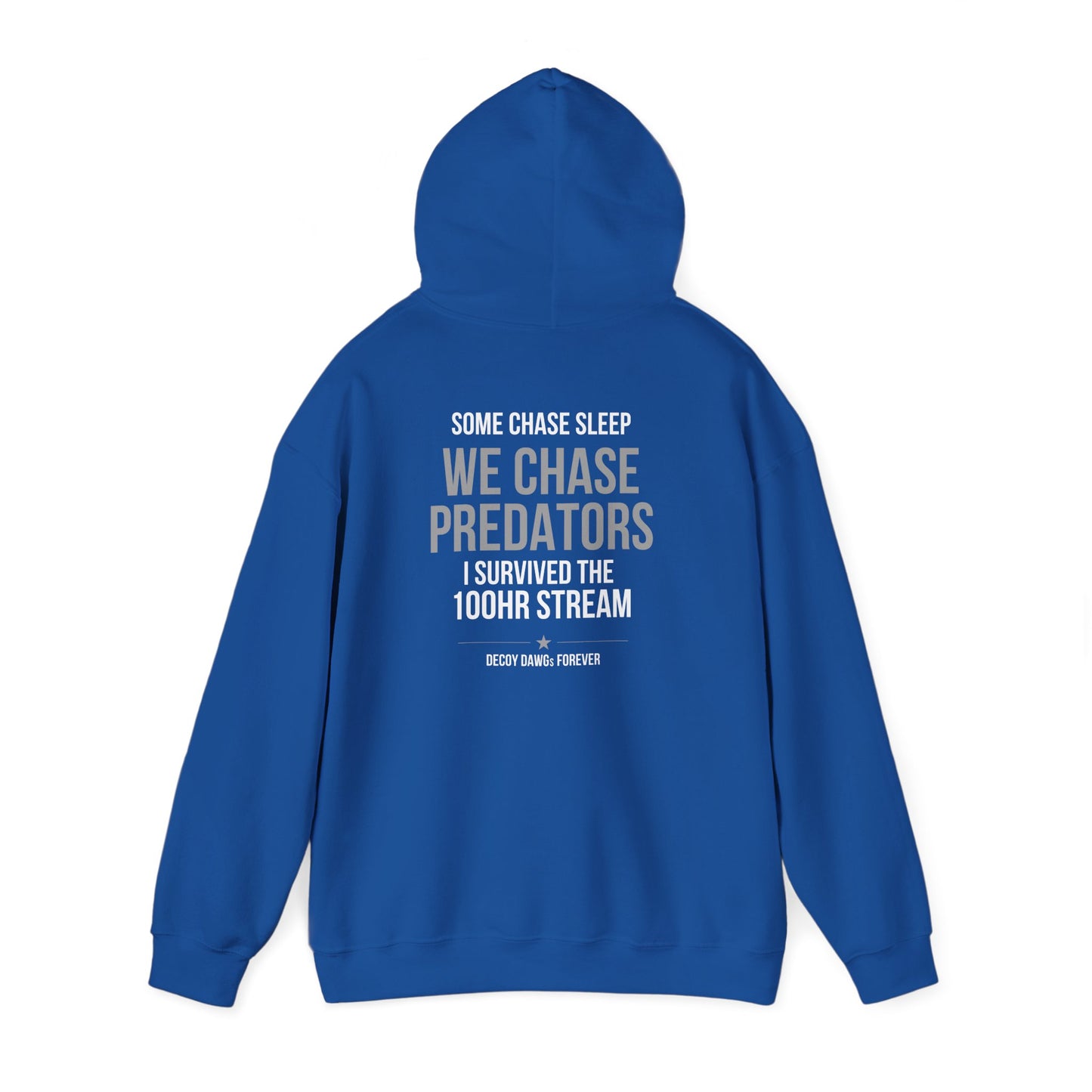 Decoy Dawgs 100HR Stream Hoodie — I Survived the 100HR Stream