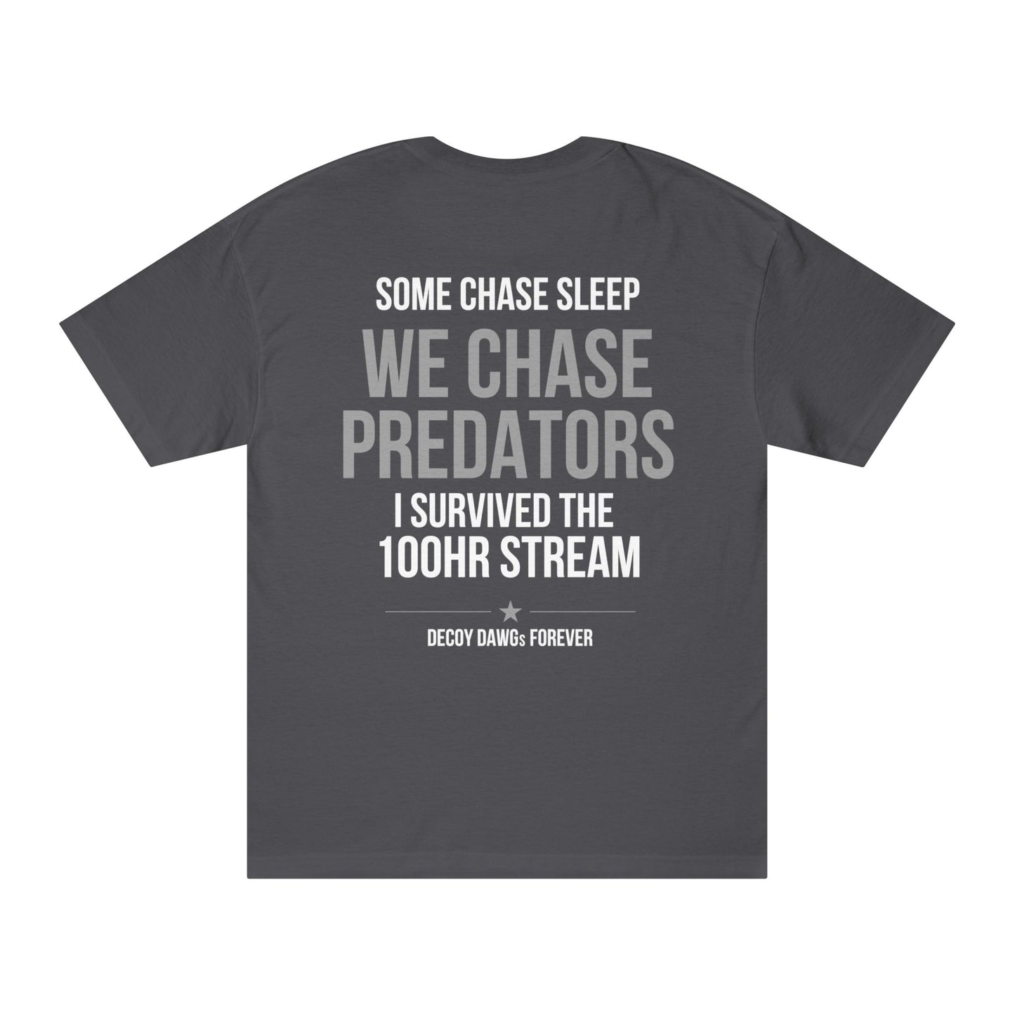 Decoy Dawgs 'I Survived the 100HR Stream' Tee