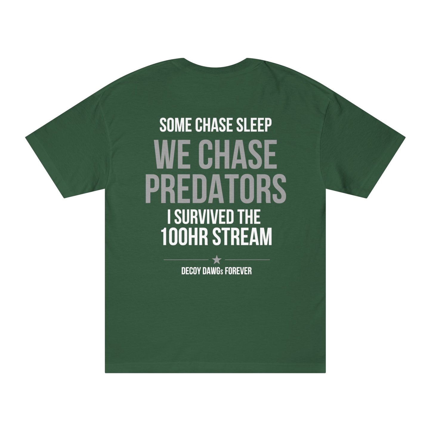Decoy Dawgs 'I Survived the 100HR Stream' Tee