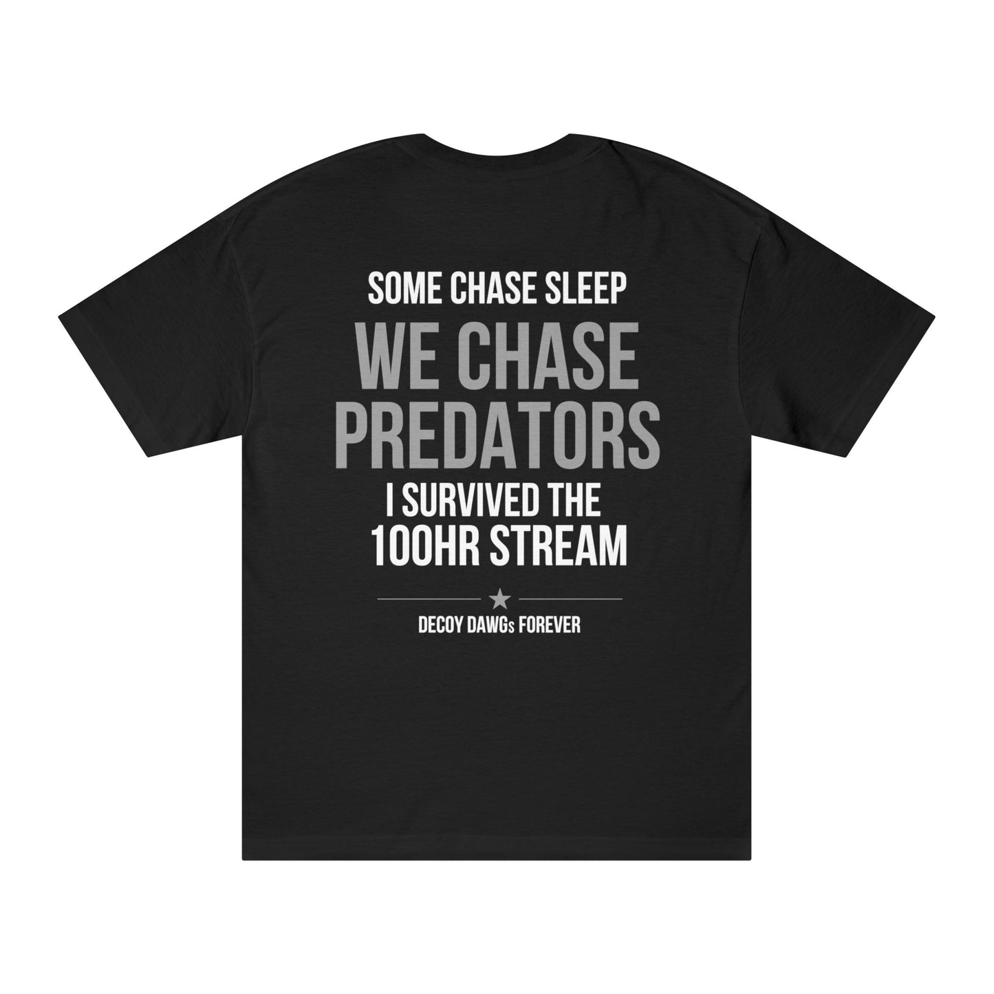 Decoy Dawgs 'I Survived the 100HR Stream' Tee