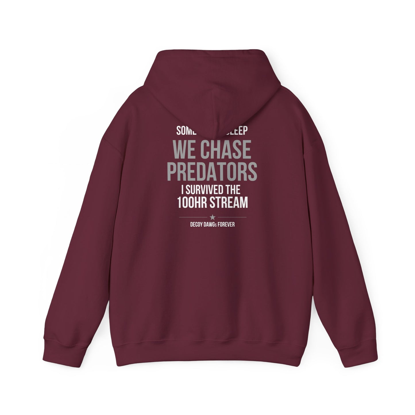 Decoy Dawgs 100HR Stream Hoodie — I Survived the 100HR Stream