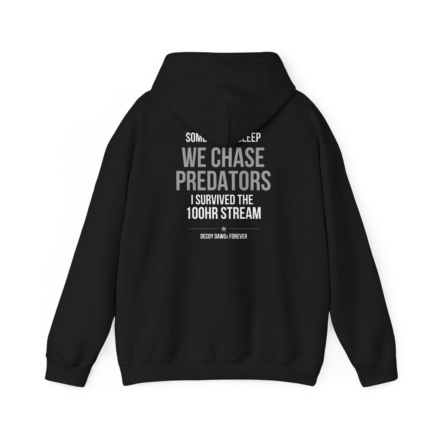 Decoy Dawgs 100HR Stream Hoodie — I Survived the 100HR Stream